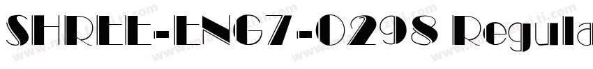 SHREE-ENG7-0298 Regular字体转换